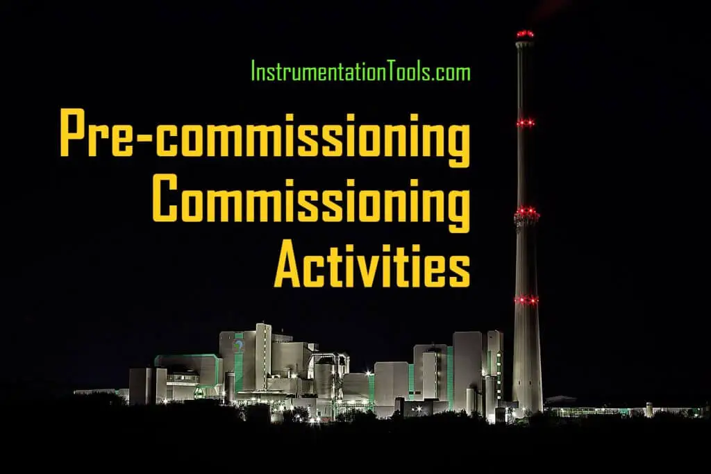Pre-commissioning or Commissioning Activities