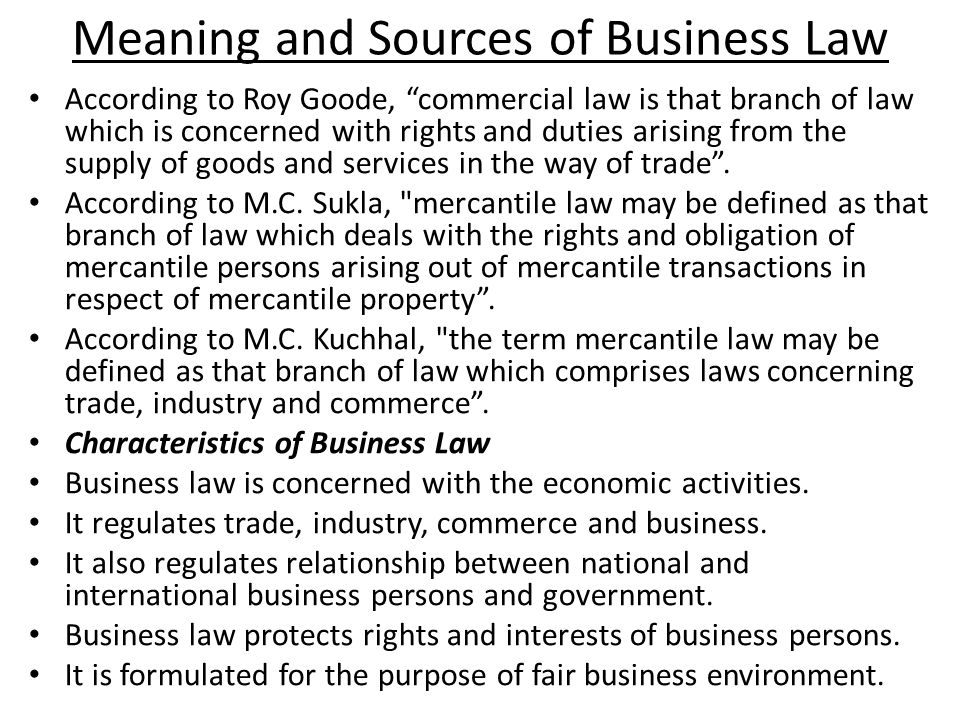 Meaning and Sources of Business Law