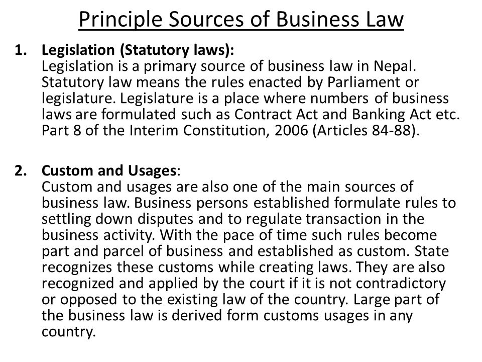 Principle Sources of Business Law